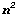 n^2
