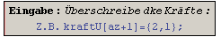 {{Eingabe : Überschreibe dke Kräfte :}, {<a href=